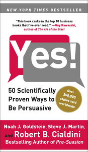 50 Scientifically Proven Ways To Be Persuasive