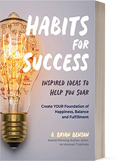 Habits for Success: Inspired Ideas to Help You Soar